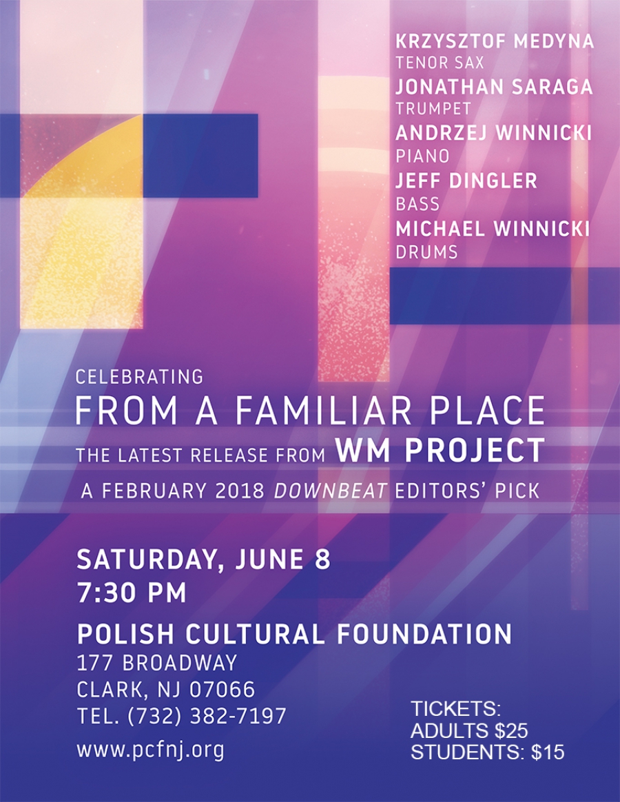 WM Project “From a Familiar Place” - concert